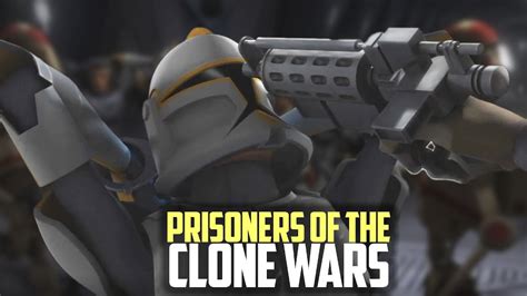 watch star wars clone wars prisoners